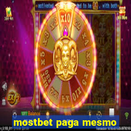 mostbet paga mesmo